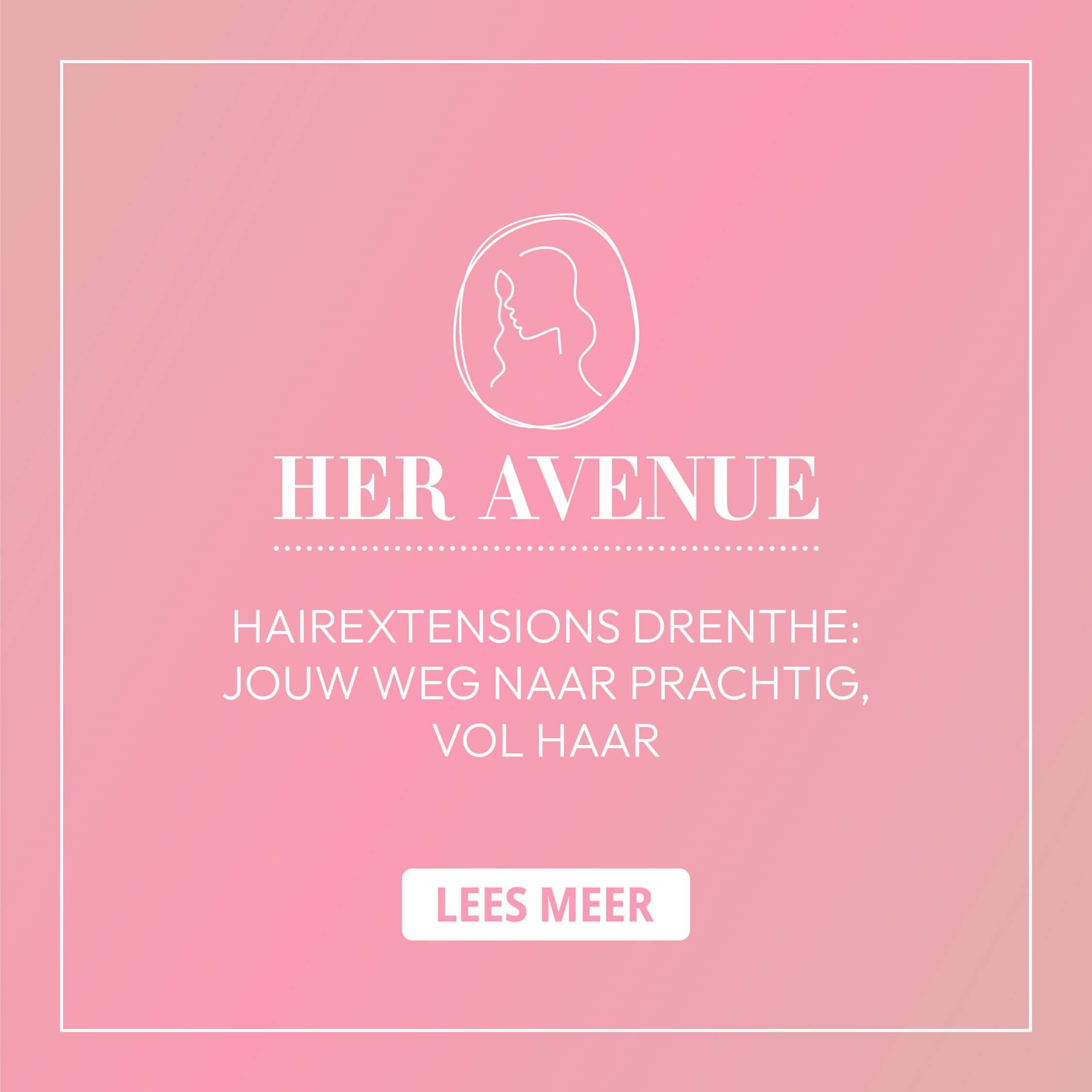 Hairextensions Drenthe