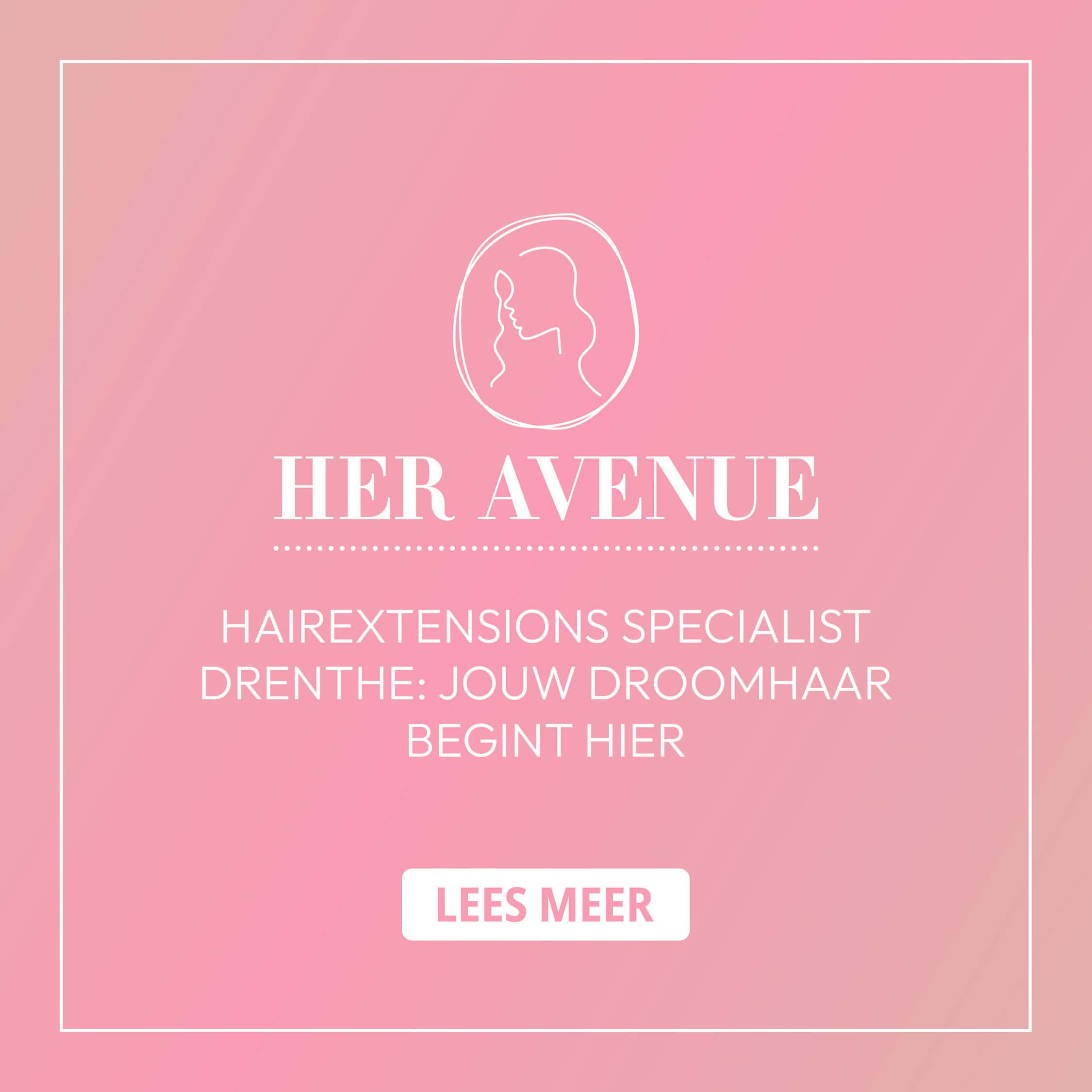 Hairextensions specialist Drenthe