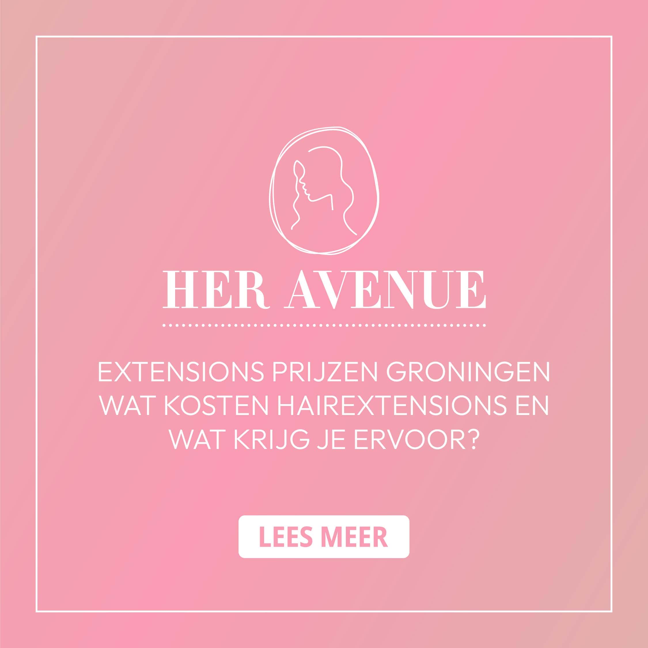 Extensions prijzen Groningen